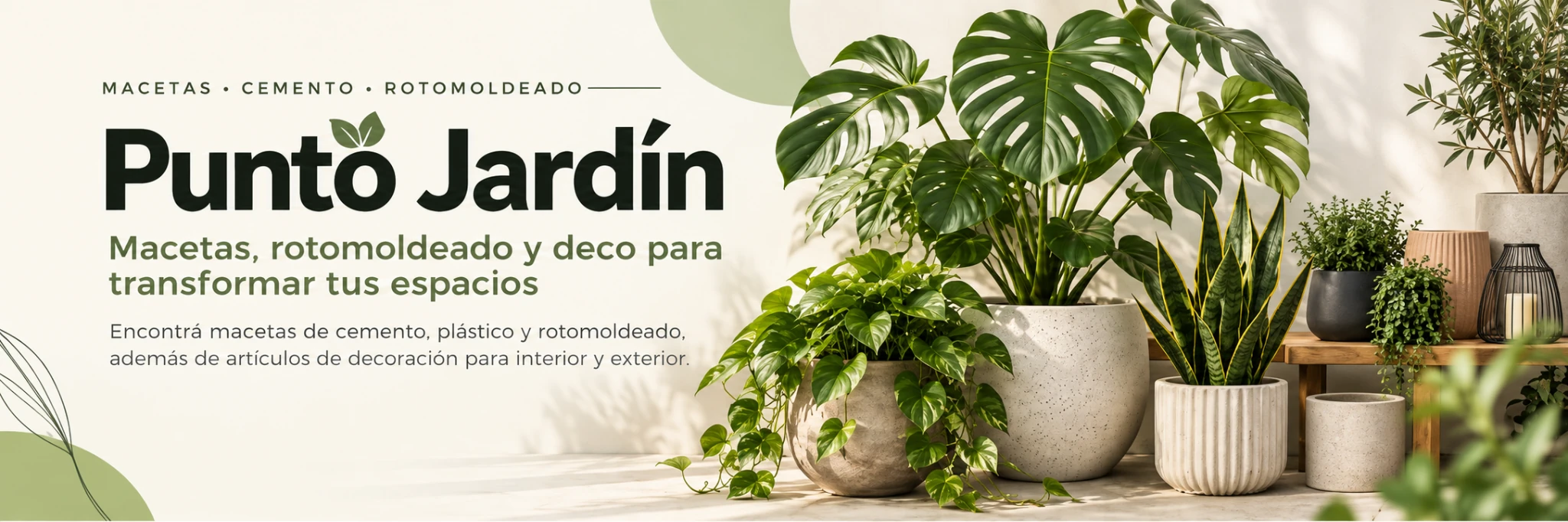 Punto Jardín · Macetas, cemento, rotomoldeado y deco para transformar tus espacios